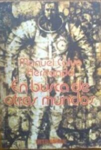 Portada EN BUSCA DE OTROS MUNDOS  - MANUEL CALVO HERNANDO - ULTRAMAR