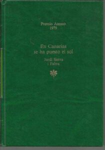 Portada EN CANARIAS SE HA PUESTO EL SOL - JORDI SIERRA I FABRA - PLANETA
