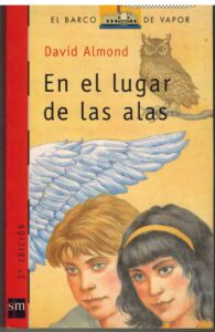 Portada EN EL LUGAR DE LAS ALAS - DAVID ALMOND - SM