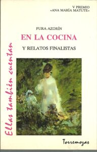 Portada EN LA COCINA Y RELATOS FINALISTAS - PURA AZORIN - TORREMOZAS