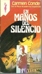 Portada EN MANOS DEL SILENCIO - CARMEN CONDE - PLAZA Y JANES