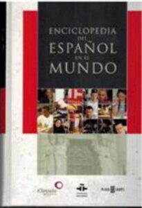 Portada ENCICLOPEDIA DEL ESPAÑOL EN EL MUNDO - ---------- - CIRCULO DE LECTORES