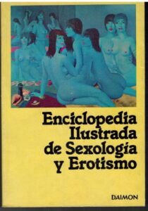 Portada ENCICLOPEDIA ILUSTRADA DE SEXOLOGIA Y EROTISMO. VOLUMEN III P-Z - J. M. LO DUCA - DAIMON
