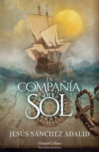 Portada EN COMPAÑÍA DEL SOL - JESÚS SÁNCHEZ ADALID - HARPER BOLSILLO