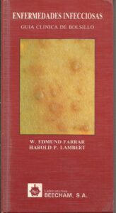 Portada ENFERMEDADES INFECCIOSAS. GUIA CLINICA DE BOLSILLO - W. EDMUND FARRAR Y HAROLD P.LAMBERT - TEMIS