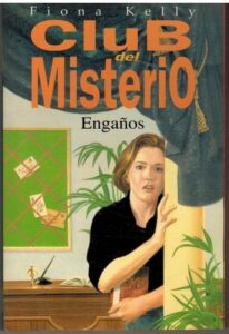 Portada ENGAÑOS - FIONA KELLY - EDICIONES B