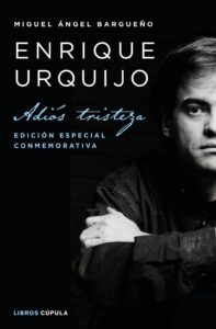 Portada ENRIQUE URQUIJO - MIGUEL ÁNGEL BARGUEÑO - TIMUN MAS