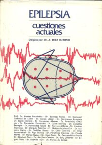 Portada EPILEPSIA. CUESTIONES ACTUALES - DR A DIEZ CUERVO - INSTITUTO SAN JOSE EPILEPTICOS.MADRID