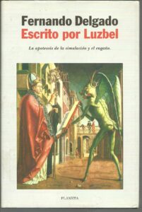 Portada ESCRITO POR LUZBEL - FERNANDO DELGADO - PLANETA