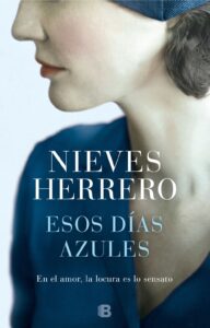 Portada ESOS DÍAS AZULES -  NIEVES HERRERO - PLAZA Y JANES
