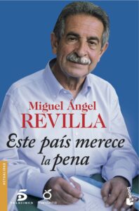 Portada ESTE PAÍS MERECE LA PENA - REVILLA, MIGUEL ÁNGEL - ESPASA CALPE
