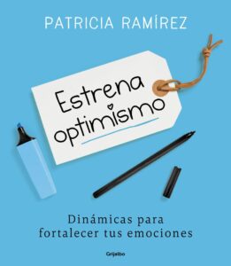 Portada ESTRENA OPTIMISMO - PATRICIA RAMÍREZ - PLANETA