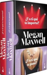 Portada ESTUCHE ¿Y A TI QUÉ TE PASA? + ¿Y A TI QUÉ TE IMPORTA? - MEGAN MAXWELL - ESPASA CALPE