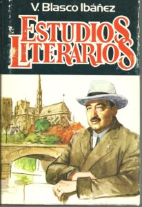 Portada ESTUDIOS LITERARIOS - VICENTE BLASCO IBAÑEZ - PLAZA Y JANES