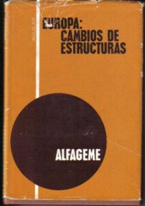 Portada EUROPA: CAMBIOS DE ESTRUCTURAS - BRAULIO ALFAGEME - AGUILAR