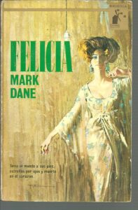 Portada FELICIA - MARK DANE - MOLINO