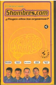 Portada ¿FINGEN ELLOS LOS ORGASMOS? - 5 HOMBRES.COM - AGUILAR