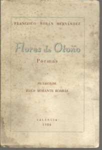 Portada FLORES DE OTOÑO. POEMAS - FRANCISCO MORAN HERNANDEZ - VALENCIA