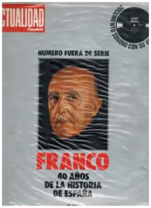 Portada FRANCO 40 AÑOS DE LA HISTORIA DE ESPAÑA - - - LA ACTUALIDAD ESPAÑOLA