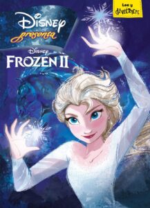 Portada FROZEN 2. DISNEY PRESENTA. LIBRO - DISNEY - LIBROS DISNEY