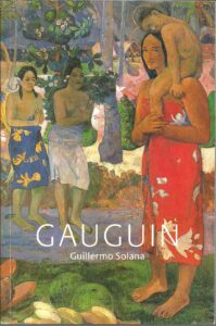 Portada GAUGUIN - GUILLERMO SOLANA - ARLANZA EDICIONES