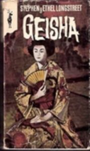 Portada GEISHA - STEPHEN Y ETHEL LONGSTREET - GP