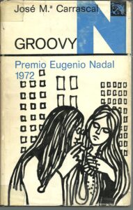 Portada GROOVY - JOSE MARIA CARRASCAL - DESTINO