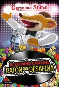 Portada GS55N. EL EXTRAÑO CASO DEL RATON QUE DESAFINA - GERONIMO STILTON - CIRCULO DE LECTORES