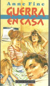 Portada GUERRA EN CASA - ANNE FINE - CIRCULO DE LECTORES