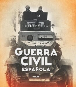 Portada GUERRA CIVIL ESPAÑOLA - DE ANDRÉS, JESÚS / CUÉLLAR, JESÚS - TIKAL
