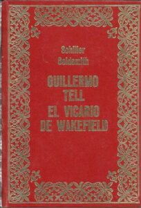 Portada GUILLERMO TELL  EL VICARIO DE WAKEFIELD - SCHILLER  GOLDSMITH - PETRONIO
