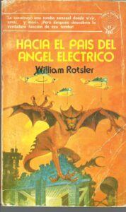 Portada HACIA EL PAIS DEL ANGEL ELECTRICO - WILLIAM ROTSLER - EDAF