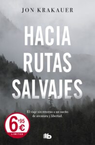 Portada HACIA RUTAS SALVAJES.B DE BOLSIL - KRAKAUER, JON - EDICIONES B