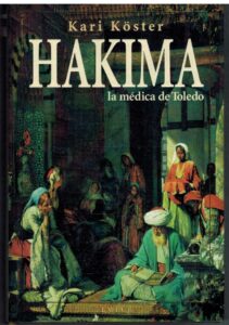 Portada HAKIMA. LA MEDICA DE TOLEDO - KARI KOSTER - EMECE