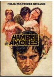 Portada HAMBRE DE AMORES - FELIX MARTINEZ OREJON - G DEL TORO