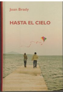 Portada HASTA EL CIELO - JOAN BRADY - RBA