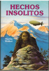 Portada HECHOS INSOLITOS - MARTIN WALKER - EDICOMUNICACION