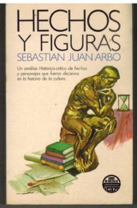 Portada HECHOS Y FIGURAS - SEBASTIAN JUAN ARBO - PICAZO