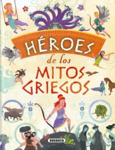 Portada HÉROES DE LOS MITOS GRIEGOS - JOSÉ MORAN - SUSAETA
