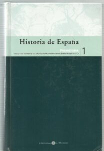 Portada HISTORIA DE ESPAÑA PREHISTORIA TOMO 1 - VARIOS AUTORES - EL MUNDO