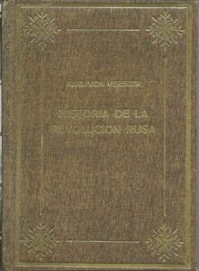 Portada HISTORIA DE LA REVOLUCION RUSA. TOMO I - KARL VON VEREITER - PETRONIO
