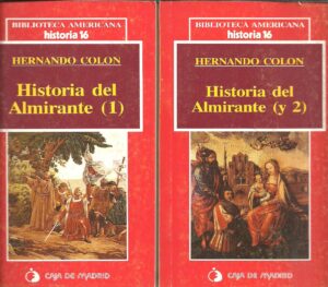 Portada HISTORIA DEL ALMIRANTE 1 Y 2 - HERNANDO COLON - HISTORIA 16