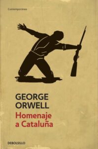 Portada HOMENAJE A CATALUÑA - GEORGE ORWELL - DEBOLSILLO