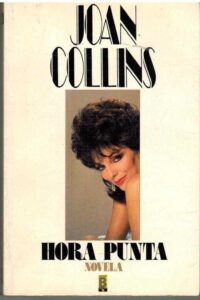 Portada HORA PUNTA - JOAN COLLINS - EDICIONES B