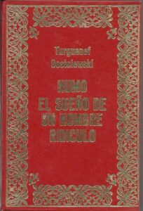 Portada HUMO  EL SUEÑO DE UN HOMBRE RIDICULO - TURGUENEF  DOSTOIEWSKI - PETRONIO