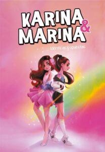 Portada IDÉNTICAS Y OPUESTAS (KARINA & MARINA 1) - KARINA Y MARINA - MONTENA