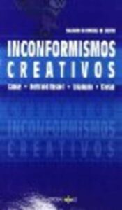 Portada INCONFORMISMOS CREATIVOS - SALVADOR BERMUDEZ DE CASTRO - DOSSOLES