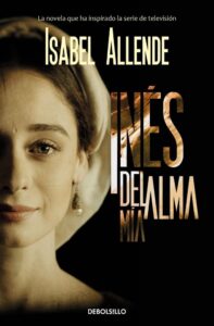Portada INÉS DEL ALMA MÍA -  ISABEL ALLENDE - DEBOLSILO