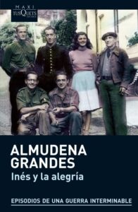 Portada INÉS Y LA ALEGRÍA - ALMUDENA GRANDES - TUSQUETS