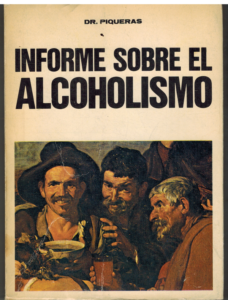Portada INFORME SOBRE EL ALCOHOLISMO - PIQUERAS - NARANCO